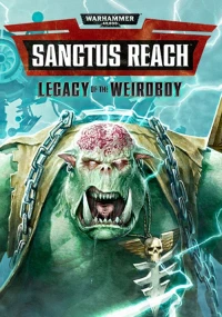 Ilustracja Warhammer 40,000: Sanctus Reach - Legacy of the Weirdboy (DLC) (PC) (klucz STEAM)