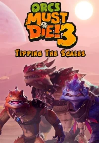 Ilustracja Orcs Must Die! 3 - Tipping the Scale PL (DLC) (PC) (klucz STEAM)
