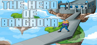 Ilustracja The Hero of Bangaona (PC) (klucz STEAM)