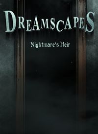 Ilustracja produktu Dreamscapes: Nightmare's Heir (PC) DIGITAL (klucz STEAM)