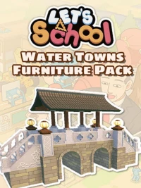 Ilustracja produktu Let's School - Water Towns Furniture Pack (DLC) (PC) (klucz STEAM)