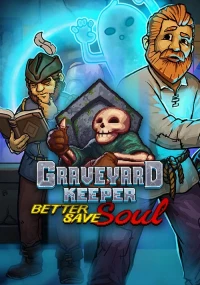 Ilustracja Graveyard Keeper - Better Save Soul PL (DLC) (PC) (klucz STEAM)