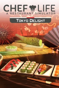 Ilustracja Chef Life: A Restaurant Simulator - TOKYO DELIGHT (DLC) (PC) (klucz STEAM)