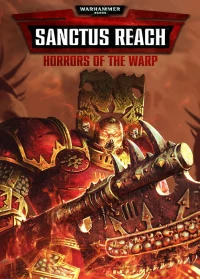 Ilustracja Warhammer 40,000: Sanctus Reach - Horrors of the Warp (DLC) (PC) (klucz STEAM)