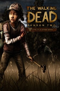 Ilustracja The Walking Dead Season Two - The Telltale Series (PC) DIGITAL (klucz STEAM)