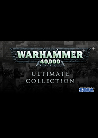 Ilustracja SEGA’s Ultimate Warhammer 40,000 Collection (PC) DIGITAL (klucz STEAM)