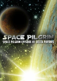 1. Space Pilgrim Episode III: Delta Pavonis (PC) (klucz STEAM)