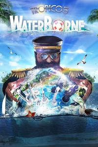 Ilustracja Tropico 5: Waterborne DLC (klucz STEAM)