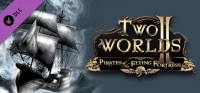 Ilustracja produktu Two Worlds II - Pirates of the Flying Fortress PL (DLC) (PC) (klucz STEAM)