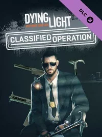 Ilustracja Dying Light - Classified Operation Bundle PL (DLC) (PC) (klucz STEAM)