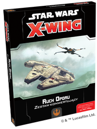 Ilustracja Star Wars: X-Wing - Zestaw konwertujący - Ruch Oporu