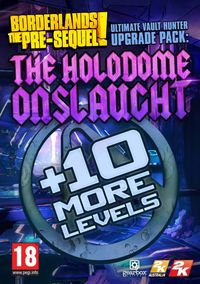 Ilustracja produktu Borderlands The Pre-Sequel - Ultimate Vault Hunter Upgrade Pack: The Holodome Onslaught DLC (PC) DIGITAL (klucz STEAM)