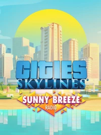 Ilustracja Cities: Skylines - Sunny Breeze Radio (DLC) (PC) (klucz STEAM)