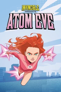 Ilustracja Invincible Presents: Atom Eve (PC) (klucz STEAM)