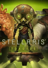 Ilustracja Stellaris: Toxoids Species Pack PL (DLC) (PC) (klucz STEAM)