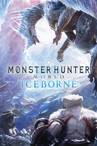 Ilustracja Monster Hunter World - Iceborne (DLC) (Xbox One) (klucz XBOX LIVE)