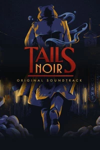 Ilustracja Tails Noir: Original Soundtrack (DLC) (PC) (klucz STEAM)