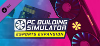 Ilustracja produktu PC Building Simulator - Esports Expansion (DLC) (klucz STEAM)