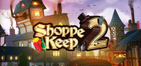 Ilustracja Shoppe Keep 2 (klucz STEAM)