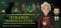 Ilustracja produktu Strange Horticulture (PC) (klucz STEAM)