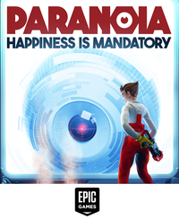Ilustracja DIGITAL PARANOIA Happiness is Mandatory (PC) (klucz EPIC GAMES)