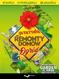 Ilustracja DIGITAL Generalne Remonty Domów: Ogród - Garden Flipper PL (PC) (klucz STEAM)