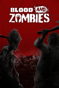 Ilustracja Blood And Zombies (PC) (klucz STEAM)