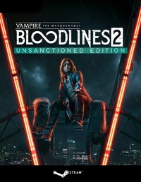 Ilustracja DIGITAL Vampire: The Masquerade Bloodlines 2 Unsanctioned Edition (PC) (klucz STEAM)
