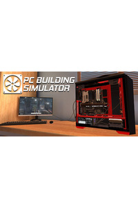 Ilustracja PC Building Simulator (PC) DIGITAL (klucz STEAM)