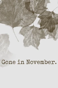 Ilustracja Gone In November (PC) (klucz STEAM)