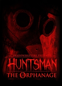 Ilustracja Huntsman: The Orphanage (PC/MAC) DIGITAL (klucz STEAM)