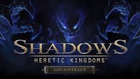 Ilustracja Shadows: Heretic Kingdoms Soundtrack (DLC) (PC) (klucz STEAM)