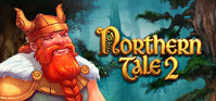 Ilustracja Northern Tale 2 (PC) (klucz STEAM)