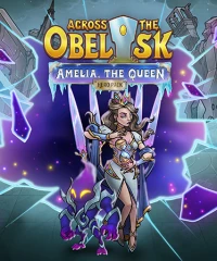 Ilustracja produktu Across The Obelisk: Amelia, the Queen (DLC) (PC) (klucz STEAM)