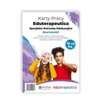 Ilustracja produktu Eduterapeutica Nastolatki. Specjalne Potrzeby Edukacyjne 15-17 lat - Karty Pracy