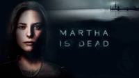 Ilustracja Martha is Dead PL (PC) (klucz STEAM)