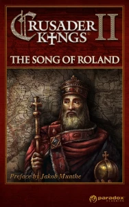 Ilustracja Crusader Kings II: The Song of Roland Ebook (DLC) (PC) (klucz STEAM)