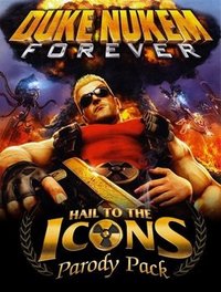 Ilustracja Duke Nukem Forever - Hail to the Icons Parody Pack (DLC) (klucz STEAM)