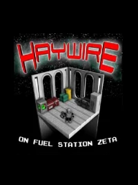 Ilustracja Haywire on Fuel Station Zeta (PC) (klucz STEAM)