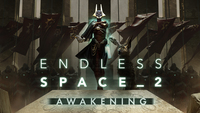 Ilustracja Endless Space 2: Awakening (PC) (klucz STEAM)