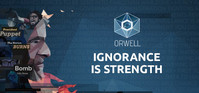 Ilustracja Orwell: Ignorance is Strength (PC)(klucz STEAM)