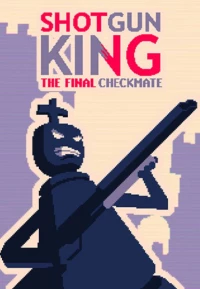 Ilustracja produktu Shotgun King: The Final Checkmate (PC) (klucz STEAM)