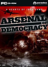 Ilustracja Arsenal of Democracy (PC) DIGITAL (klucz STEAM)