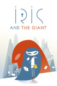 Ilustracja Iris and the Giant (PC) (klucz STEAM)