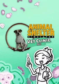 Ilustracja produktu Animal Shelter - Vet Clinic PL (DLC) (PC) (klucz STEAM)