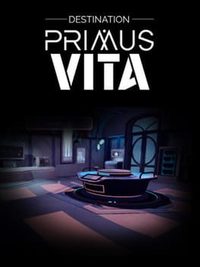 Ilustracja produktu Destination Primus Vita - Episode 1: Austin (PC) DIGITAL (klucz STEAM)