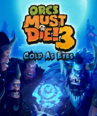 Ilustracja Orcs Must Die! 3 Cold as Eyes PL (DLC) (PC) (klucz STEAM)