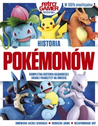 Ilustracja Historia Pokemonów. Kompletna historia najbardziej udanej franczyzy na świecie.