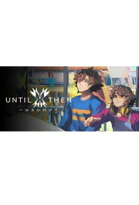 Ilustracja produktu Until Then (PC) (klucz STEAM)