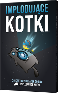 Ilustracja Eksplodujące Kotki: Implodujące kotki (nowa edycja)